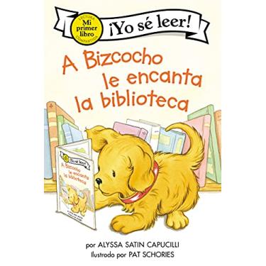 Imagem de A Bizcocho Le Encanta La Biblioteca: Biscuit Loves the Library (Spanish Edition)