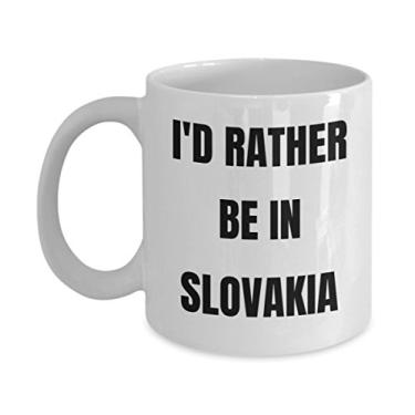 Imagem de Caneca da Eslováquia - I'd Rather be in Slovakia- Caneca de café - Ideia de presente de mordaça da Eslováquia - Cesta de presente para homens ou mulheres