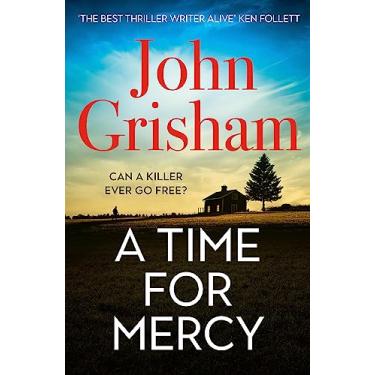 Imagem de A Time for Mercy: John Grisham's No. 1 Bestseller