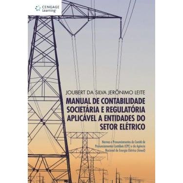 Imagem de Livro - Manual de contabilidade societária e regulatória aplicável a e