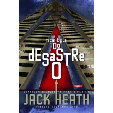 Imagem de Livro - O desastre do trem-bala