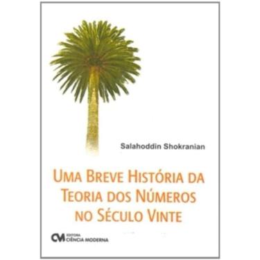 Imagem de Uma Breve Historia Da Teoria Dos Numeros No Seculo