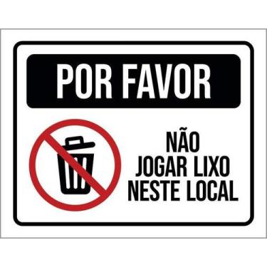 Imagem de Kit 10 Placa Acm Por Favor Não Jogar Lixo Neste Local 18X23 - Sinalizo