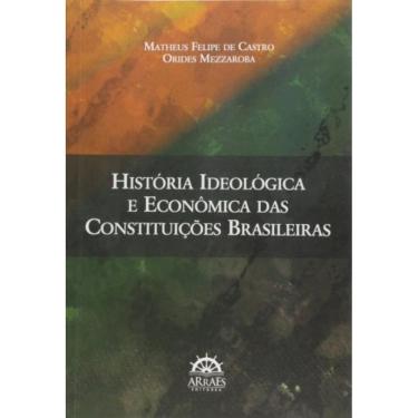 Imagem de Historia Ideologica E Economica Das Constituicoes