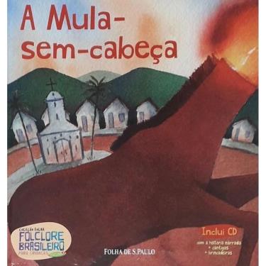 Imagem de Folclore Brasileiro Para Crianças - A Mula-Sem-Cabeça