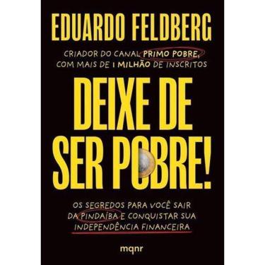 Imagem de Deixe de Ser Pobre!