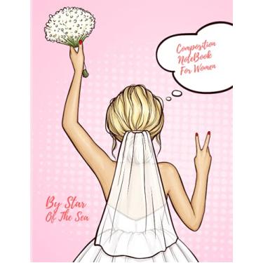 Imagem de Composition Notebook For Women: Composition Notebook Wide Ruled For Women: "POP-GIRL" NOTEBOOK COLLECTION!! HIGH GLOSS COVER ART GRAPHIC! 120 Pages!