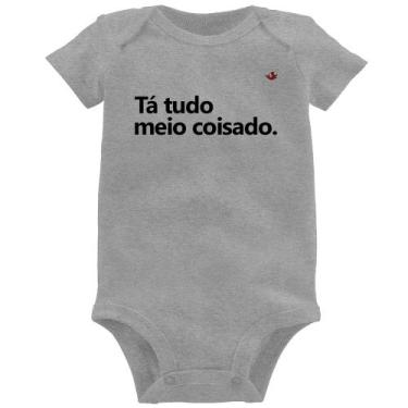Imagem de Body Bebê Tá tudo meio coisado - Foca na Moda, Cinza, GG