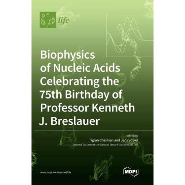 Imagem de Livro Biophysics of Nucleic Acids Celebrating the 75th Birthday of Professor Kenneth j. Breslauer