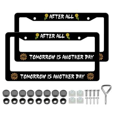 Imagem de Moldura engraçada para placa de licença - 2 peças After All Tomorrow is Another Day Suporte de placa de carro de alumínio, à prova de ferrugem, à prova de ferrugem, molduras decorativas para carros
