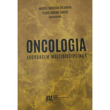Imagem de Oncologia - Abordagem Multidisciplinar - FUNDACAO ED LUCAS MAC  - FELU