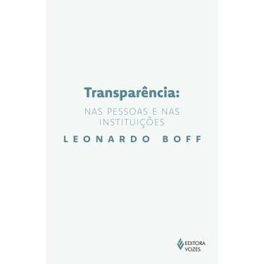 Imagem de Transparência: Nas Pessoas e Nas Instituições