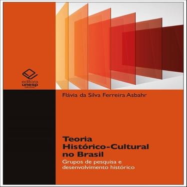 Imagem de Teoria Histórico-Cultural no Brasil.