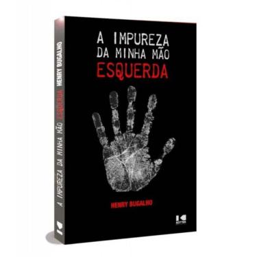 Imagem de A Impureza da Minha Mão Esquerda