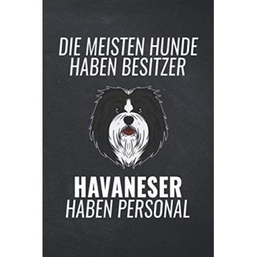 Imagem de Die meisten Hunde haben Besitzer Havaneser haben Personal: A5 Punkteraster • Notebook • Notizbuch • Taschenbuch • Journal • Tagebuch - Ein lustiges ... und die beste Herrchen und Frauchen der Welt