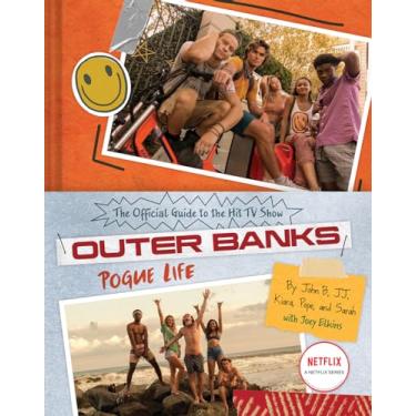 Imagem de Outer Banks: Pogue Life: The Official Guide to the Hit TV Show