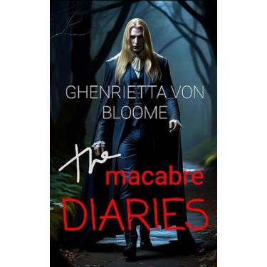 Imagem de The MACABRE DIARIES: Collection of Original Love Letters Written by a Vampire