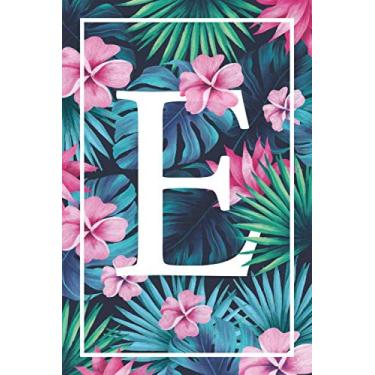 Imagem de E: Letter A Floral Monogram Beautiful Notebook Diary for Writing & Notes for Girls and Women: E monogram Gift Lined Notbook/Journal/Dairy Gift, 110 Blank Pages, 6x9 Inches, Matte Finsh Cover