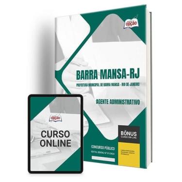 Imagem de Apostila Prefeitura de Barra Mansa - RJ 2024 - Agente Administrativo -