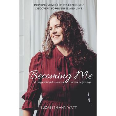 Imagem de Livro Becoming Me: A jornada de uma garota poligâmica para novos começos