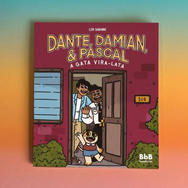 Imagem de Dante, Damian & Pascal, a Gata Vira-Lata