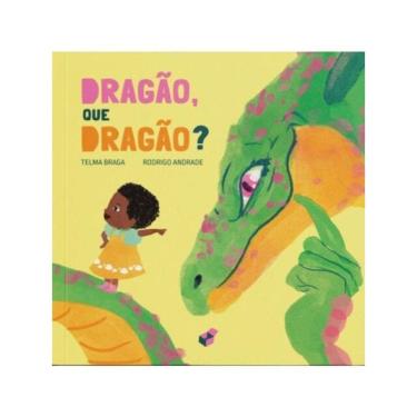 Imagem de Dragão, Que Dragão?