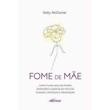 Imagem de Livro - Fome de mãe