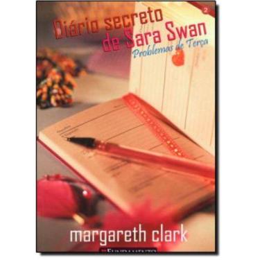 Imagem de LIVRO - Diário Secreto De Sara Swan 02 - Problemas De Terça