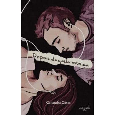 Imagem de Depois Daquela Música