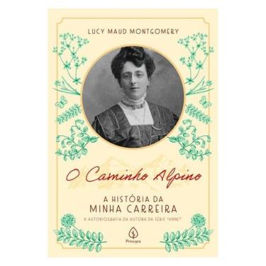 Imagem de O Caminho Alpino: A História Da Minha Carreira