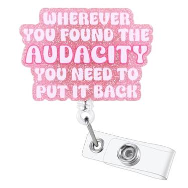 Imagem de Wherever You Found The Audacity You Need to Put It Back Carretel engraçado para crachá de enfermeira, suporte retrátil de crachá de identificação, clipe para crachá de identificação RN LPN CNA MA