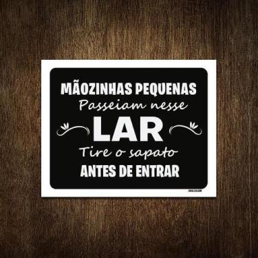 Imagem de Placa Decorativa - Tire Os Sapatos Antes De Entrar 27X35 - Sinalizo.Co