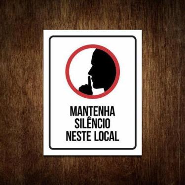 Imagem de Placa De Sinalização -  Aviso Mantenha Silêncio (36X46) - Sinalizo