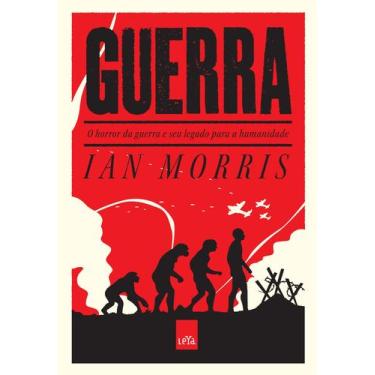 Imagem de Livro - Guerra - o horror da guerra e seu legado para a humanidade