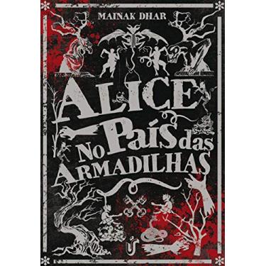 Imagem de Alice no país das armadilhas: Pode parecer mais uma história de zumbi, mas é uma metáfora instigante de como tendemos a demonizar aquilo que não compreendemos.