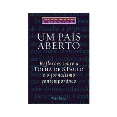 Imagem de Livro - Um País Aberto: Reflexões Sobre a Folha de S.Paulo e o Jornalismo Contemporâneo