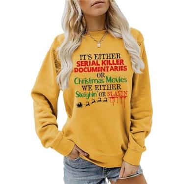 Imagem de Moletom engraçado de Natal It's Either Serial Killer Documentaries or Christmas Movies We Either Sleighin' or Slayin', Amarelo, GG