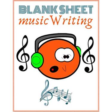 Imagem de Blank sheet music notbook writing: 8.5 inch 100 pages music manuscript notebook blank sheet writing for artists musical songs