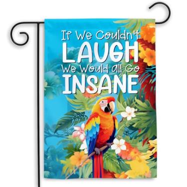 Imagem de MAIANEY If We Couldn't Laugh We'd All Go Insane Garden Flag – It's 5 O'clock Somewhere Flag Double Sided Funny Tropical Yard Decor for Outdoor Patio Decor, Island Vibe Porch Decorations, 30 x 45 cm