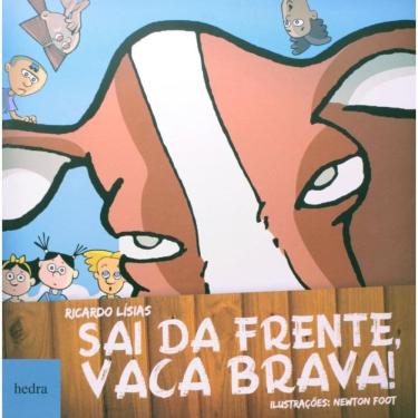 Imagem de Sai Da Frente, Vaca Brava!