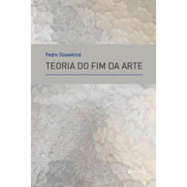 Imagem de Teoria do fim da arte