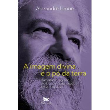 Imagem de Livro - A imagem divina e o pó da terra