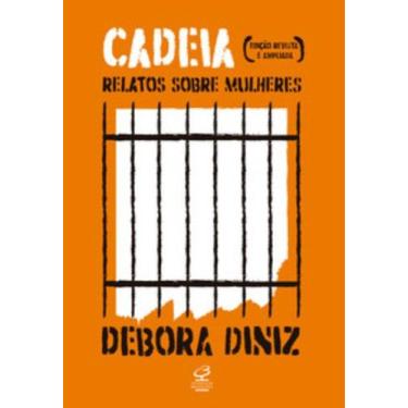 Imagem de Cadeia - Relatos Sobre Mulheres - CIVILIZACAO BRASILEIRA, 3