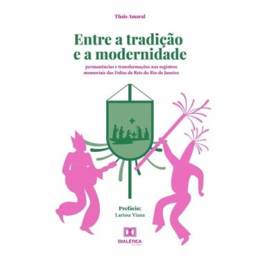 Imagem de Entre a tradição e a modernidade-Português