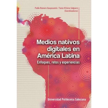 Imagem de Medios nativos digitales en América Latina - Espanhol