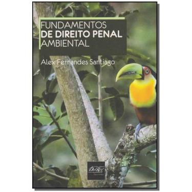 Imagem de Fundamentos De Direito Penal Ambiental - DEL REY LIVRARIA E EDITORA, 3