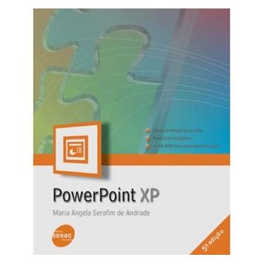 Imagem de Livro - PowerPoint XP - Maria Angela Serafim de Andrade