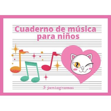 Imagem de Cuaderno de Música 5 pentagramas: Libreta para notación musical para niños, papel pautado, 5 pentagramas por página, A5+ apaisado, 60 páginas