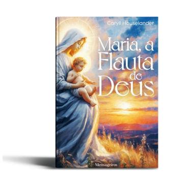 Imagem de Livro Maria, A Flauta de Deus