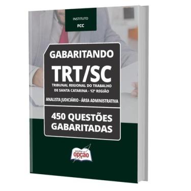 Imagem de Apostila Caderno es Trt Sc 2023 Analista Administrativa - Apostilas Op